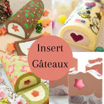 Insert Gâteau